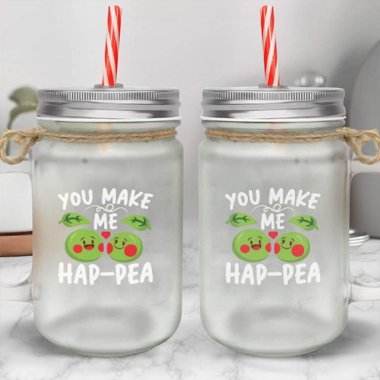 You Make Me Hap-pea for a Husband Wife Bride Mason Jar Cups