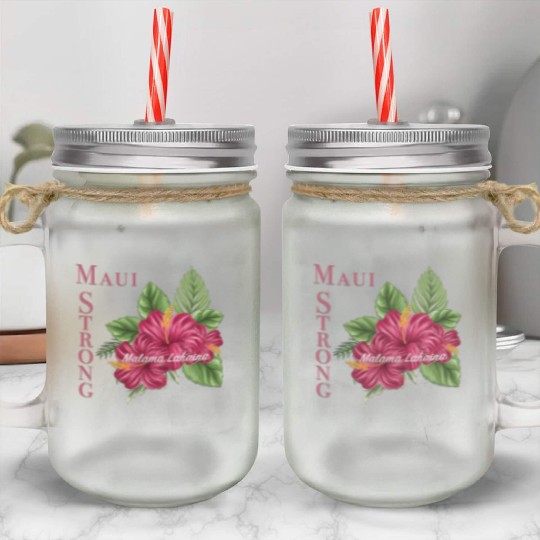Malama Lahaina: Maui Strong 2 Mason Jar Cups