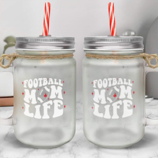 Livin That Football Mom Life Game Day Cheer Mom Mason Jar Cups