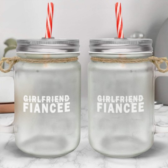 Girlfriend Fiancee Couple Engagement Engaged Mason Jar Cups