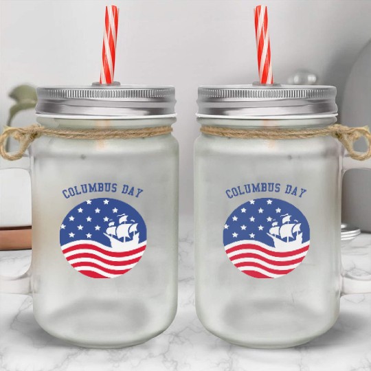 COLUMBUS DAY Mason Jar Cups