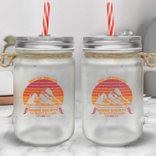 Out of Breath Hiking Society Mason Jar Cups