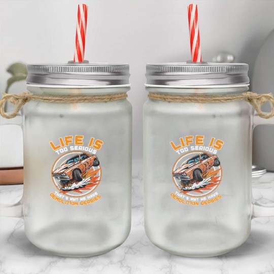Demo Derby Demolition Derby Demolition Derby Lover Mason Jar Cups