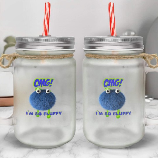 OMG Im So Fluffy, Cute Furry monster. Mason Jar Cups