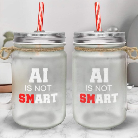 AI Skeptic Mason Jar Cups