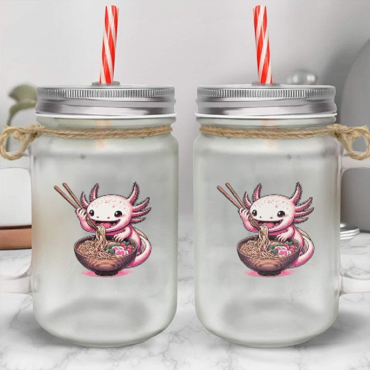 Axolotl Eating Ramen Noodles Anime Mason Jar Cups