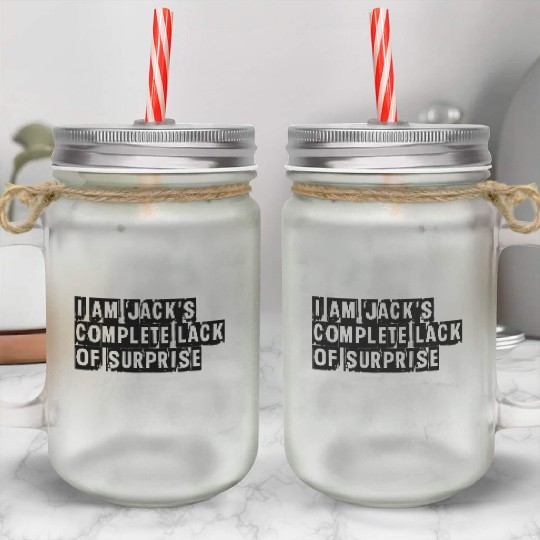 I Am Jack s Complete Lack of Surprise Fight Club Mason Jar Cups
