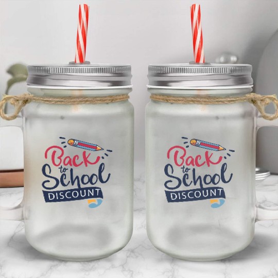 Back To School Discounts Mason Jar Cups