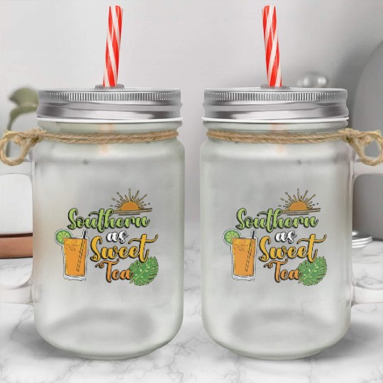 Sweet Tea Southern As Sweet Tea Southern Country Mason Jar Cups
