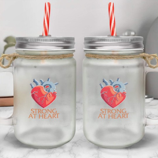 CHD Awareness Mason Jar Cups, Strong At Heart Pumping Iron
