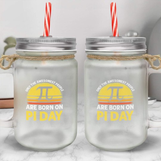 Born on Pi Day Birthday Decorations Happy 14 March Mason Jar Cups