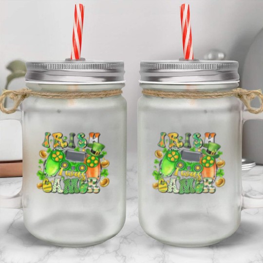 Irish I Was Gamer Mason Jar Cups