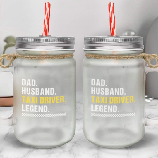 Dad Taxi Driver Mason Jar Cups