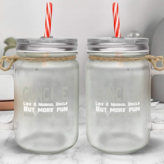 Guncle funny gun lover saying Mason Jar Cups