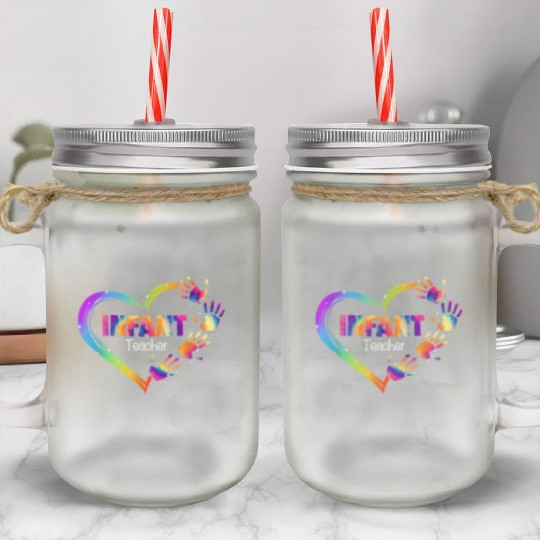 Infant Teacher Appreciation Tie Dye Mason Jar Cups