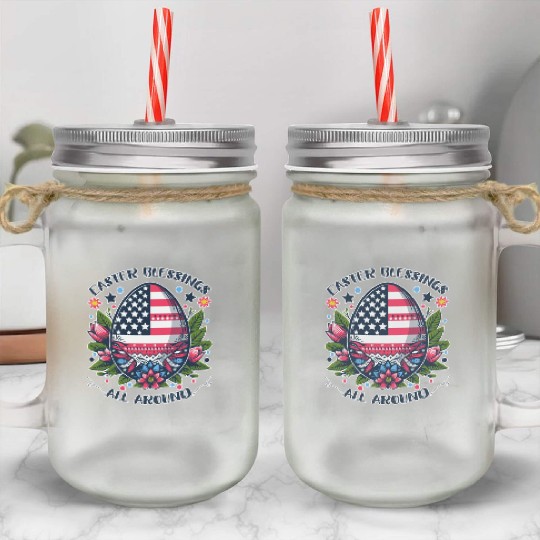 Easter Egg Flag - Easter Blessings All Around Mason Jar Cups