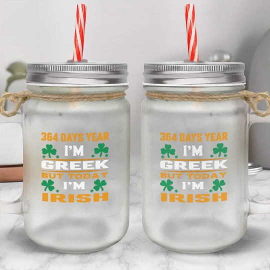 Greek Today, Irish St. Paddy's Mason Jar Cups