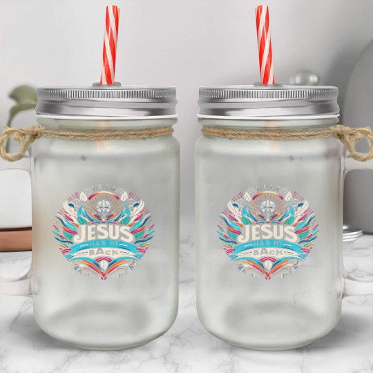 Jesus Has My Back 27 Mason Jar Cups