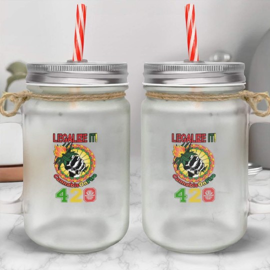 Comedic 420 Legal Herb Weed Marijuana Design Mason Jar Cups