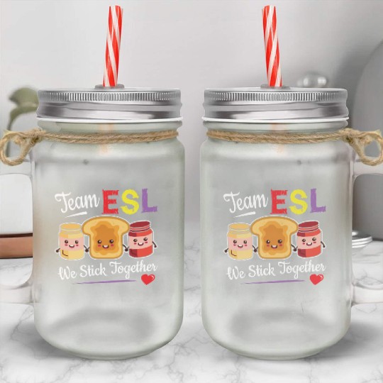 Team ESL Stick Together Back To School Mason Jar Cups