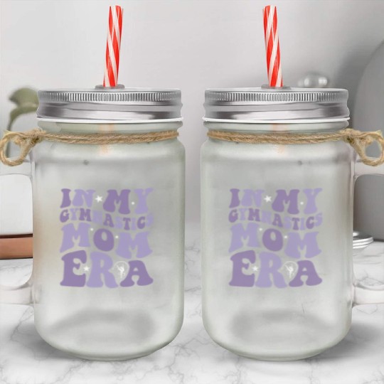 In My Gymnastics Mom Era on back Mason Jar Cups