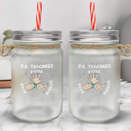 Physical Education PE Teacher Rock Paper Scissor Mason Jar Cups