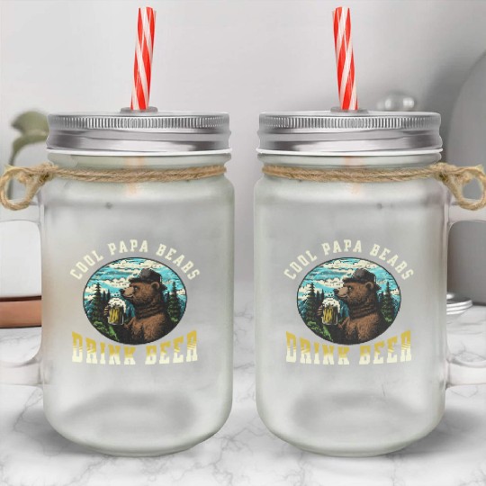 Cool Papa Bears Drink Beer Mason Jar Cups