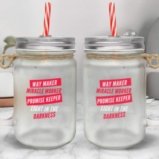 Way Maker Mason Jar Cups