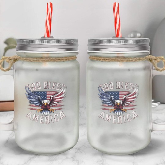 God Bless America Eagle Happy 4th Of July US Flag Mason Jar Cups