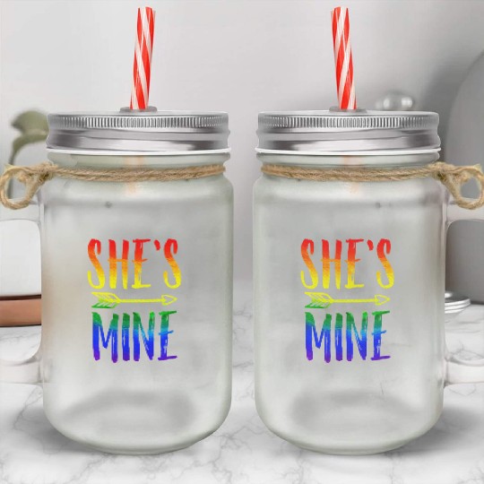 I'm Hers She's Mine LGBT Pride Lesbian Couple Mason Jar Cups