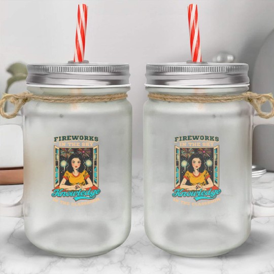 Patriotic Teacher Fireworks Sky Knowledge Classroo Mason Jar Cups