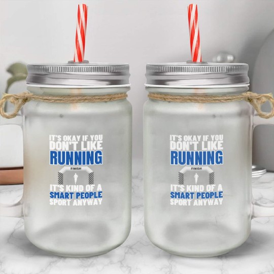 Running Is For Smart People Funny Marathon Mason Jar Cups