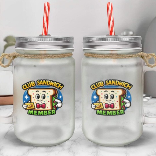 The Club Sandwich Member Mason Jar Cups