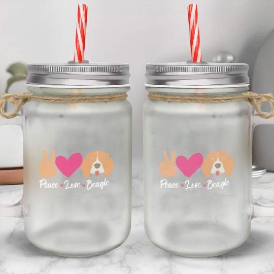 Beagle Dog Mom Mothers Day Peace Love Beagles Mason Jar Cups