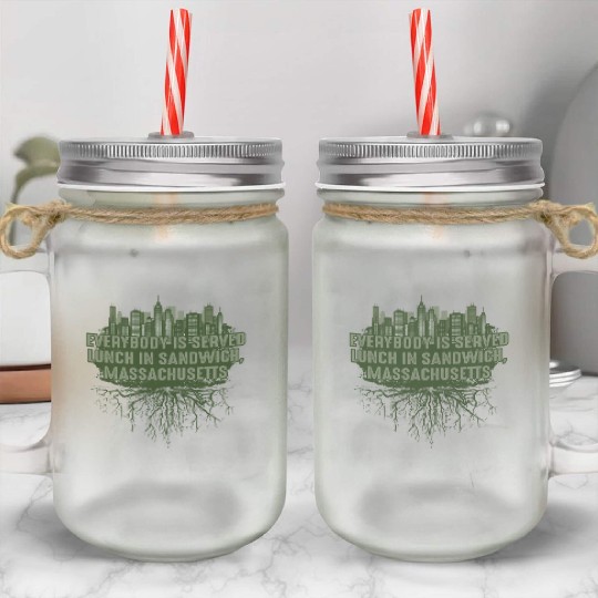Whats Lunch in Sandwich Massachusetts Pun MA Joke Mason Jar Cups