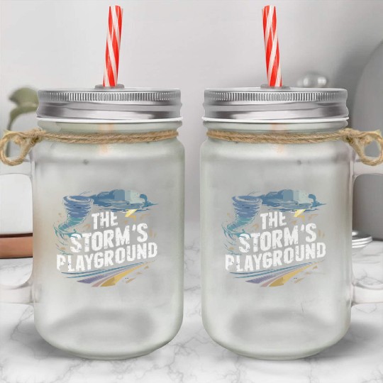 Tornado Chasing Adventures: Embrace Nature's Fury Mason Jar Cups
