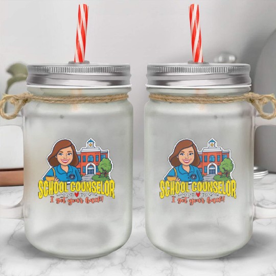 School Counselor I Got Your Back School Therapist Mason Jar Cups