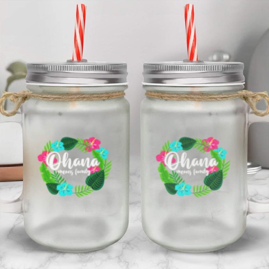 Ohana Means Family Hawaii Hibiscus Hawaiian Flower Mason Jar Cups