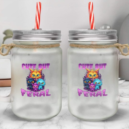 Cute but Feral! Wild Cat Party Concert Cat Lovers Mason Jar Cups