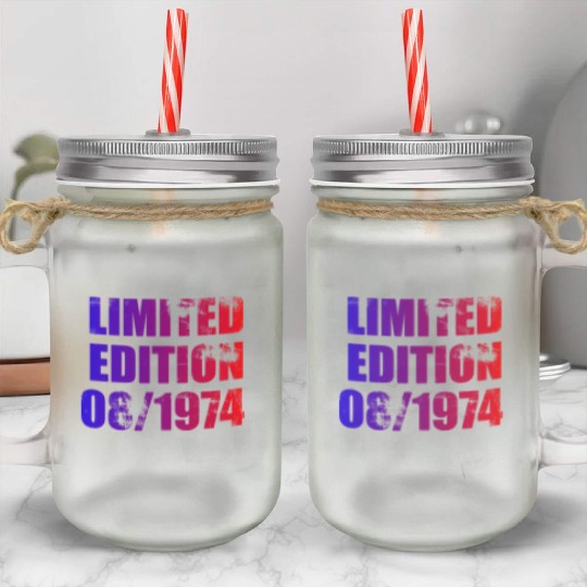 50th birthday Limited Edition 08/1974 Mason Jar Cups
