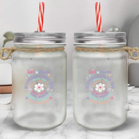 Let Them, Back To School Mason Jar Cups,