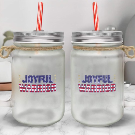 Joyful Warrior - Harris Walz 2024 Election America Mason Jar Cups
