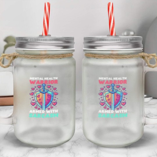Depression Awareness Mental Health Warrior Mason Jar Cups