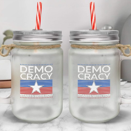 Democracy Starts with You - Election - Vote Mason Jar Cups