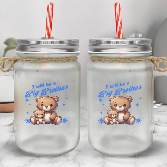 I'm Going To Be A Big Brother Cute Teddy Bears, Mason Jar Cups