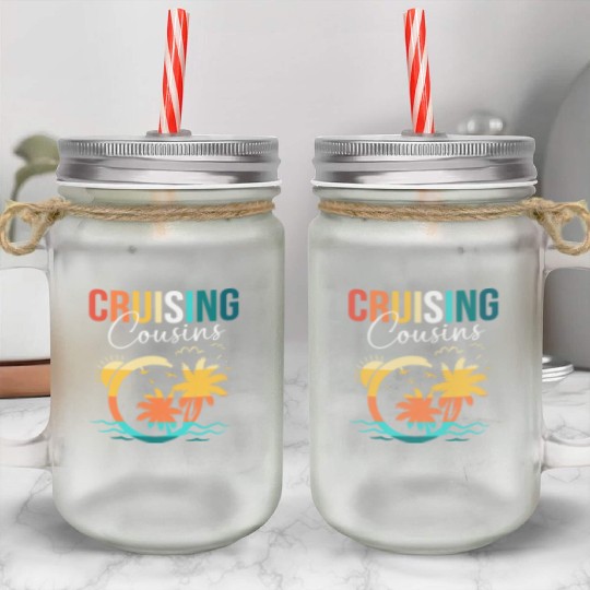 Family Cruise Mediterranean Cruising Cousins Mason Jar Cups