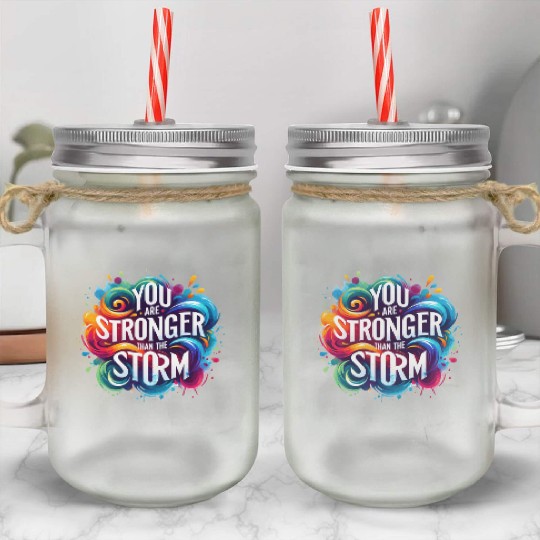 Wellness Collection - Stronger Than the Storm Mason Jar Cups