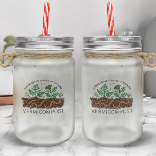 Harvest The Power Of Nature With Vermicompost Mason Jar Cups