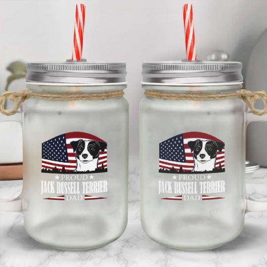 JACK RUSSELL TERRIER DAD AMERICAN FLAG- DOG Mason Jar Cups