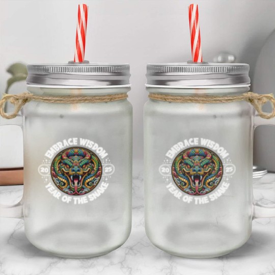 Embrace Wisdom 2025 Year of the Snake Mason Jar Cups